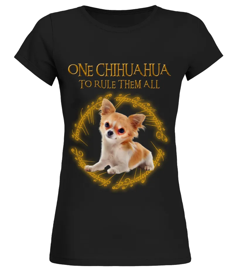 Chihuahua Rule Camiseta cuello redondo Mujer